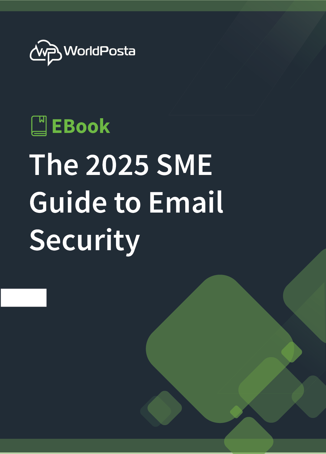 The 2025 SME Guide to Email Security